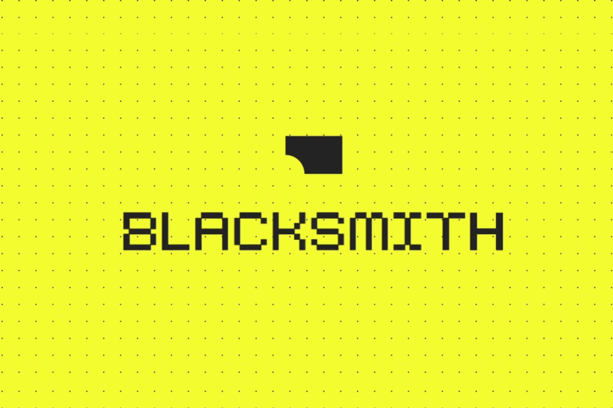 Blacksmith Raises $45 Million as Valuation Jumps Nearly 10X