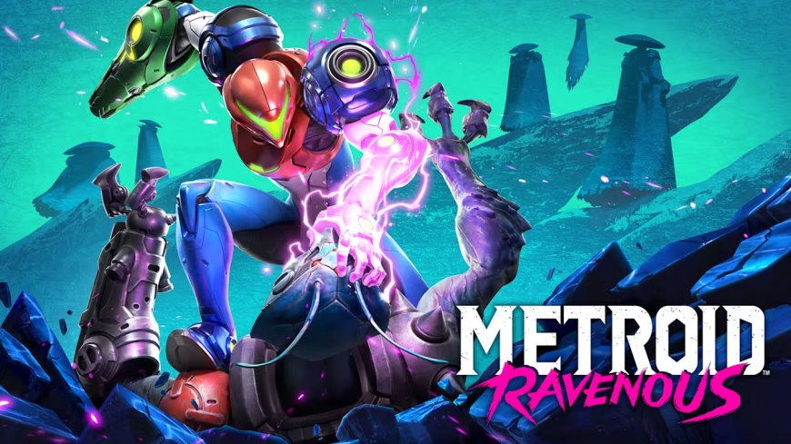 Metroid Ravenous Announced for Nintendo Switch 2 With January 2027 Release Date